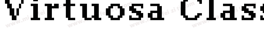 Virtuosa Classic字体转换
